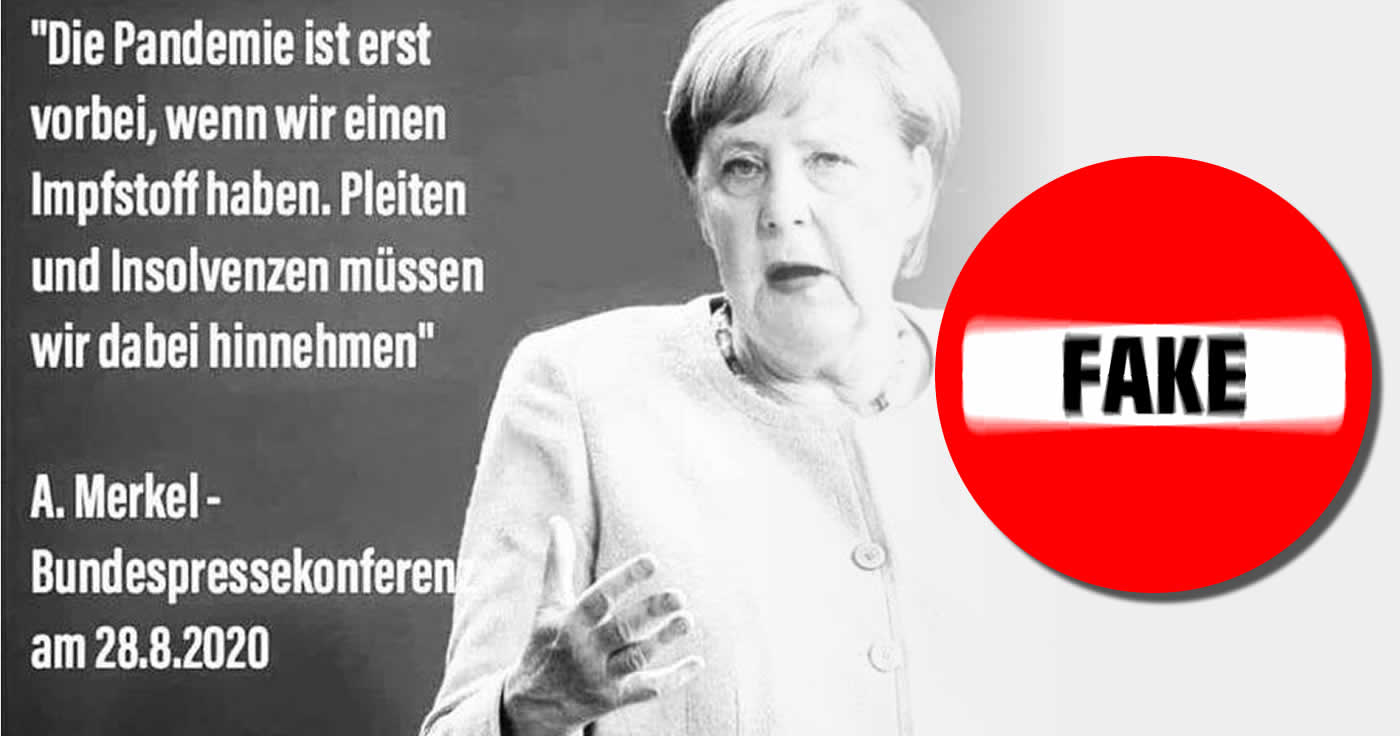 Merkel sagte nicht "Pleiten und Insolvenzen müssen wir hinnehmen"!